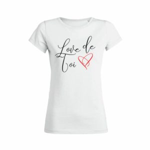 Shirt Femme Love De Toi 4