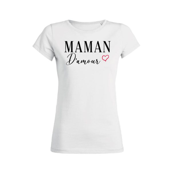 Shirt Femme – Maman D’amour