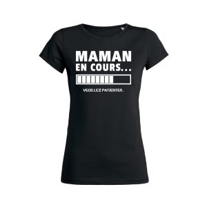 Shirt Femme – Maman En Cours (Veuillez Patienter) Shirt Femme – Maman En Cours (Veuillez Patienter)