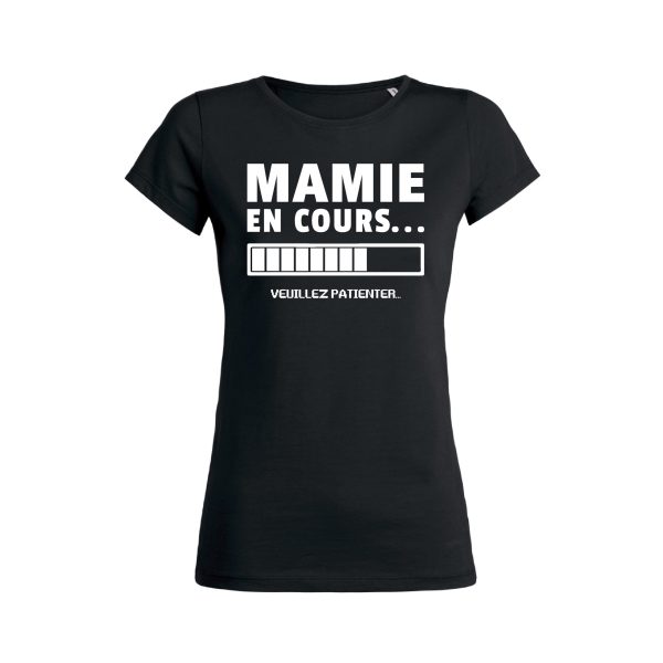 Shirt Femme – Mamie En Cours (Veuillez Patienter)