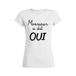 Shirt Femme – Monsieur A Dit Oui 2 Shirt Femme Monsieur A Dit Oui 3
