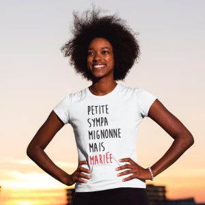Shirt Femme – Petite Sympa Mignonne Mais Mariee Shirt Femme – Petite Sympa Mignonne Mais Mariee