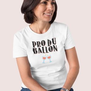 Shirt Femme – Pro Du Ballon Shirt Femme – Pro Du Ballon