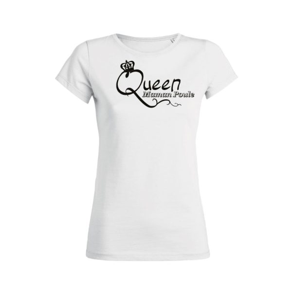 Shirt Femme – Queen Maman Poule