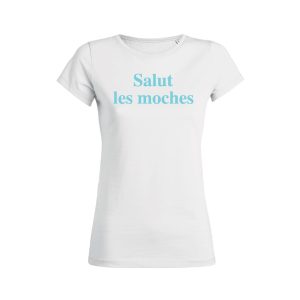 Shirt Femme - Salut Les Moches 3 Shirt Femme Salut Les Moches 4