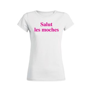 Shirt Femme - Salut Les Moches 6 Shirt Femme Salut Les Moches 7