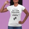Shirt Femme – Surprise Tu Vas Bientot Devenir Papa