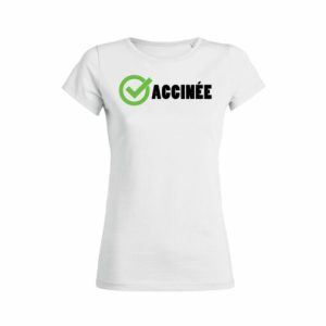Shirt Femme Vacinee 3