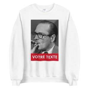 Sweat Chirac personnalisable