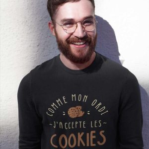 Sweat Comme mon ordi j’accepte les cookies Sweat Comme mon ordi j’accepte les cookies