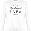 Sweat Desormais appelez-moi Papa