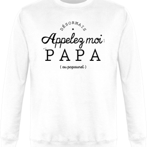 Sweat Desormais appelez-moi Papa