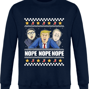 Sweat Noel Poutine Trump Kim Jung Sweat Noel Poutine Trump Kim Jung