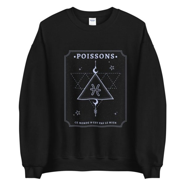 Sweat Poissons Signe Astro – Ce monde n’est pas le mien