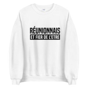 Sweat Reunionnais et fier de l’etre