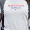 T-Shirt Belle-Maman parfaite Pour femme