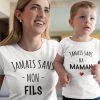 T-Shirt Femme – Jamais Sans mon FilsMaman – Pack