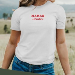 T-Shirt Maman d’enfer Pour femme