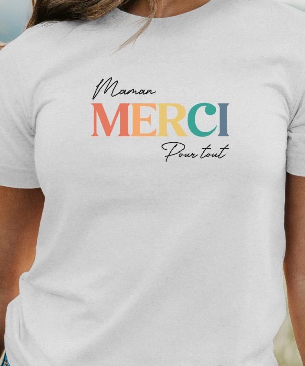 T-Shirt Maman merci pour tout Pour femme