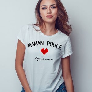T-Shirt Maman poule depuis XXX pour femme