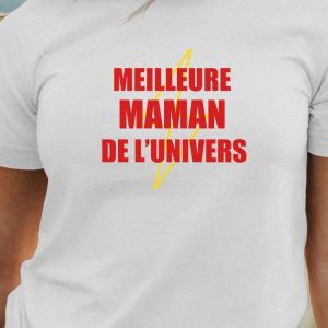 T-Shirt Meilleure Maman de l’univers Pour femme