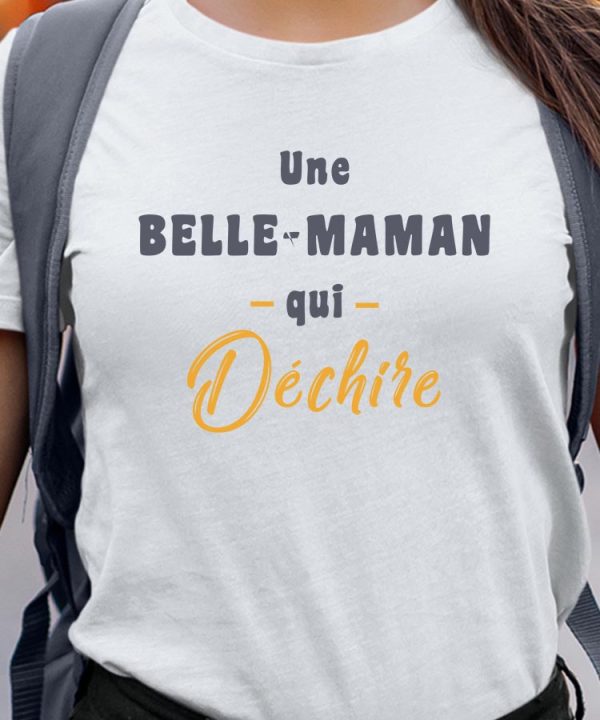 T-Shirt Une Belle-Maman Qui dechire Pour femme