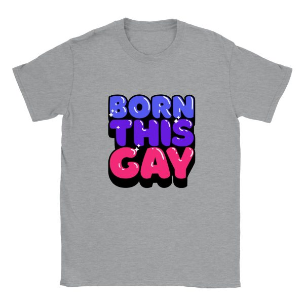 T-shirt Born this gay