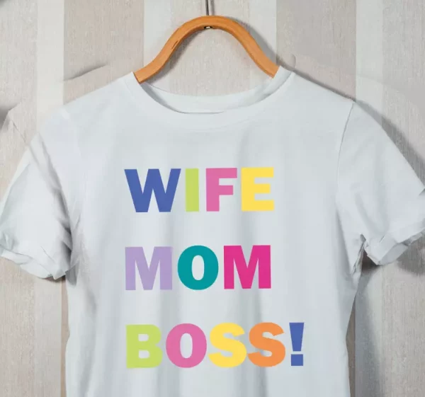 T shirt fete des meres Femme, maman, patron!