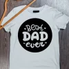 Tee shirt pere et fils Meilleur papa jamais dans la bulle