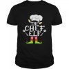 The Chef Elf Christmas Shirt