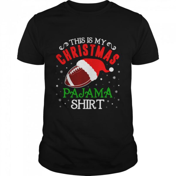 This Is My Christmas Football Pajama Shirt