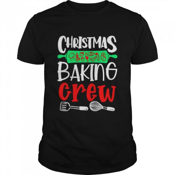 christmas baking crew Merry Christmas shirt