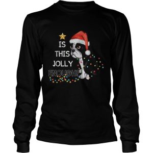 Bulldog is this Jolly enough Christmas shirt