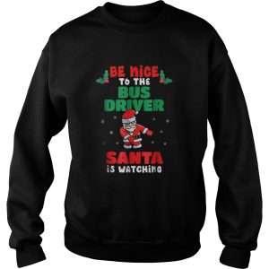Bus Driver Christmas Pajama Santa Is Watching shirt 2 Bus Driver Christmas Pajama Santa Is Watching shirt 3
