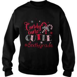 Candy Cane Cutie Sixth Grade Christmas shirt 3