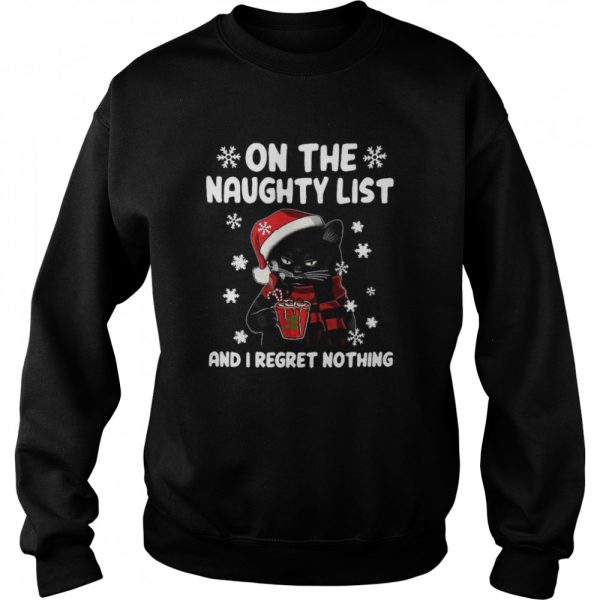 Cat Grumpy On The Naughty List And I Regret Nothing 2020 Christmas shirt