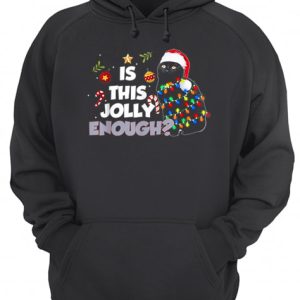 Cat Is This Jolly Enough Christmas shirt 2 Cat Is This Jolly Enough Christmas shirt 3