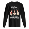 Chillin With My First Grade Snowmies Merry Christmas shirt