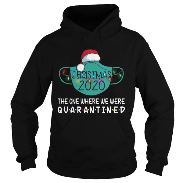 Christmas 2020 Quarantined shirt