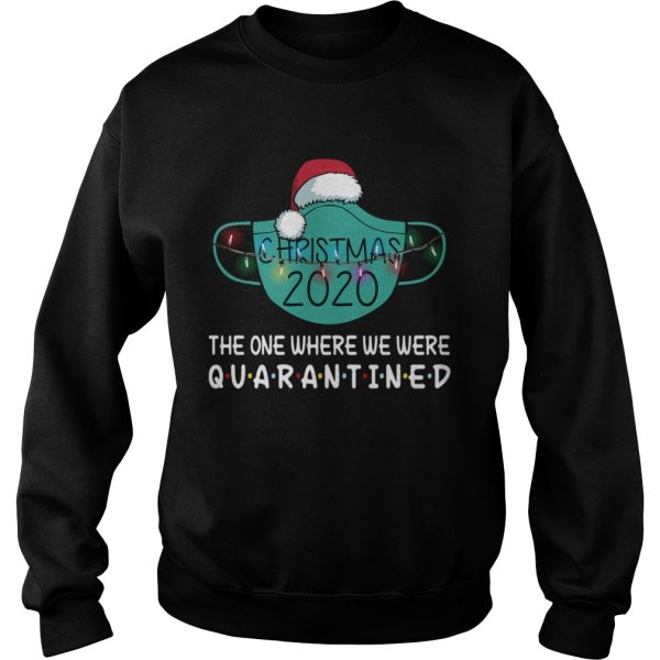 Christmas 2020 Quarantined shirt