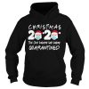 Christmas 2020 Santa Claus The One Where We Were Quarantined shirt