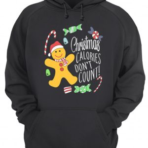 Christmas Calories Don’t Count shirt 2 Christmas Calories Don't Count shirt 3