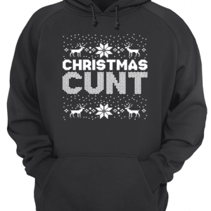 Christmas Cunt Ugly shirt 2 Christmas Cunt Ugly shirt 3