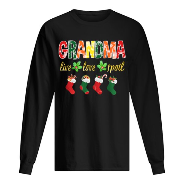 Christmas Grandma Live Love Spoil T-Shirt