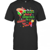 Christmas In A World Full Of Grinches Be A Cindy Lou Who T-Shirt