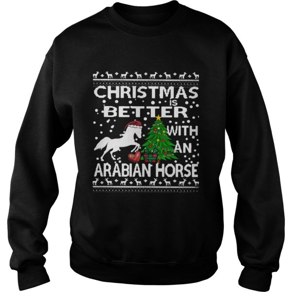 Christmas Is Better WIth An Arabian Horse Ugly shirt