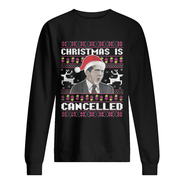 Christmas Is Cancelled Michael Scott shirt