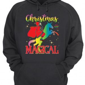 Christmas Is Magical Santa Riding Unicorn Holiday Shirt 2 Christmas Is Magical Santa Riding Unicorn Holiday Shirt 3