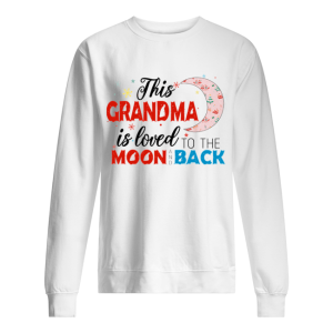Christmas This Grandma Is Loved To The Moon And Back T-Shirt 1 Christmas This Grandma Is Loved To The Moon And Back T Shirt 2