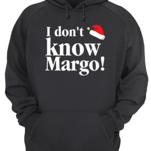 Christmas Vacation Movie I don't know Margo shirt 2 Christmas Vacation Movie I dont know Margo shirt 3